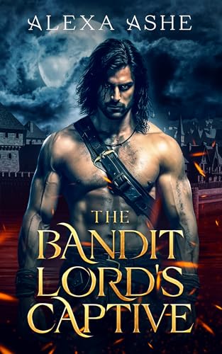 The Bandit Lord’s Captive