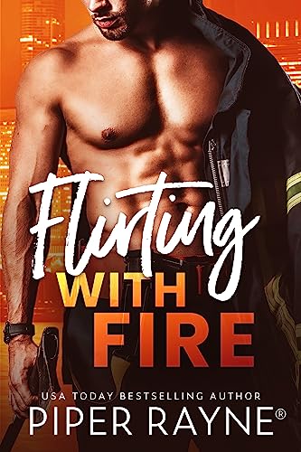 Flirting with Fire (Blue Collar Brothers Book 1)