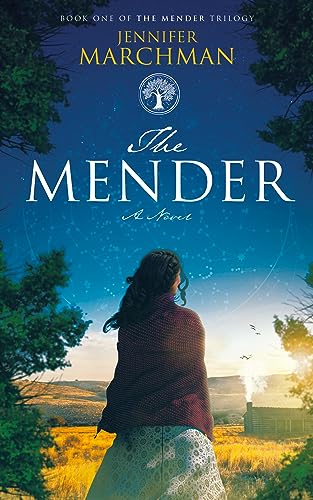 The Mender (The Mender Trilogy Book 1)