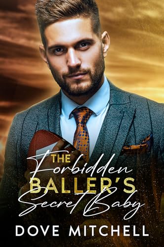 The Forbidden Baller’s Secret Baby