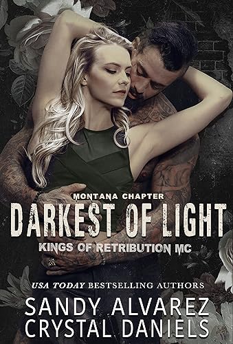 The Darkest Of Light (Kings of Retribution MC Book 2)