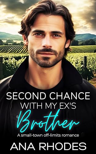 Second Chance with My Ex’s Brother