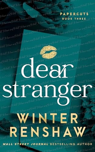 Dear Stranger (Paper Cuts Book 3)