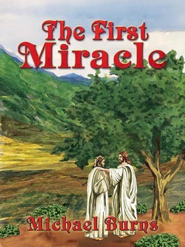 The First Miracle