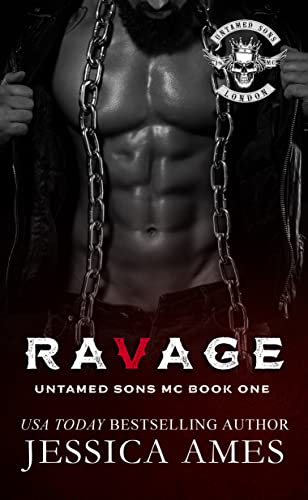 Ravage (Untamed Sons MC Book 1)