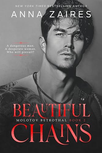 Beautiful Chains (Molotov Betrothal Book 2)