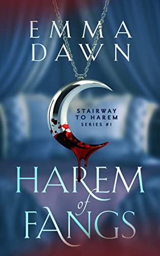Harem of Fangs (Stairway to Harem Book 1)