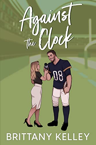 Against The Clock (Wilmington Football Book 1)