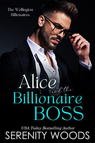 Alice and the Billionaire Boss (A Boss in a Billion Book 5)