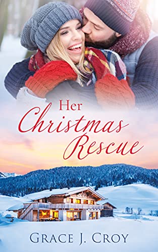 Her Christmas Rescue (Christmas Wishes Book 1)