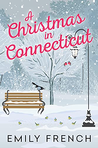 A Christmas in Connecticut (T’was the Spice Before Christmas Book 1)