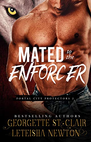 Mated to the Enforcer (Portal City Protectors Book 2)