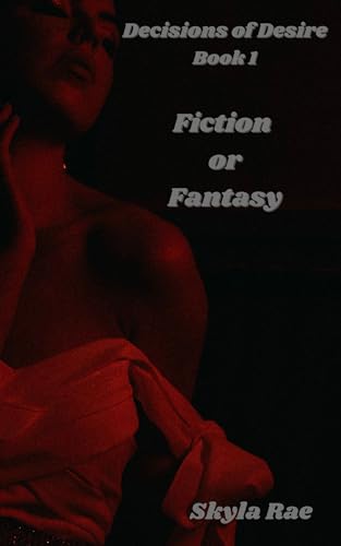 Fiction or Fantasy
