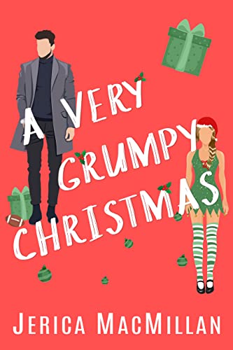 A Very Grumpy Christmas (Arcadian Falls Christmas Book 1)