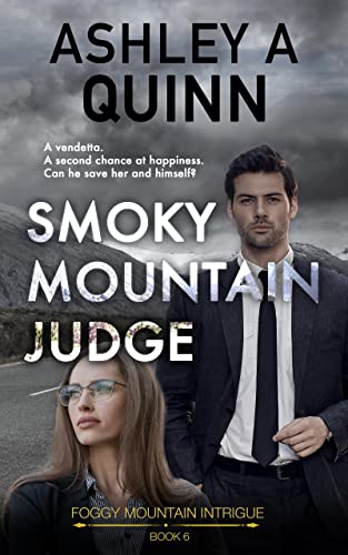 Smoky Mountain Judge (Foggy Mountain Intrigue Book 6)