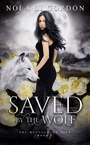 Saved by the Wolf (The McCullough Pack Book 1)