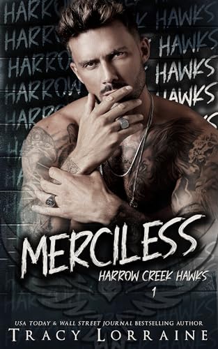 Merciless (Harrow Creek Hawks Book 1)