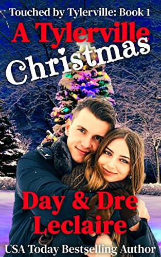 A Tylerville Christmas (Touched by Tylerville Book 1)