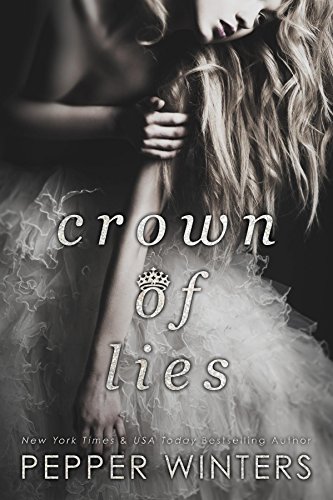 Crown of Lies (Truth and Lies Duet Book 1)