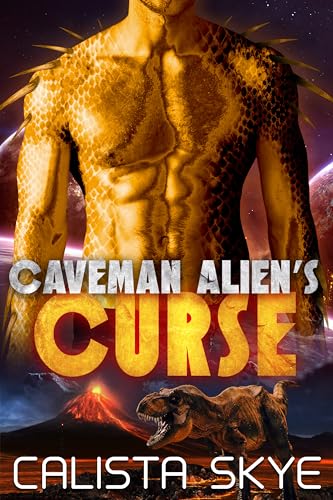 Caveman Alien’s Curse (Caveman Aliens Book 20)