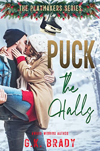 Puck the Halls (The Playmakers Series Hockey Romances Book 7.5)