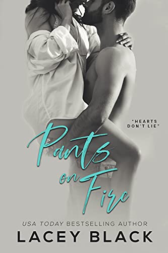Pants On Fire (Rigsby Brothers Book 1)