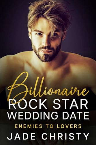 Billionaire Rock Star Wedding Date