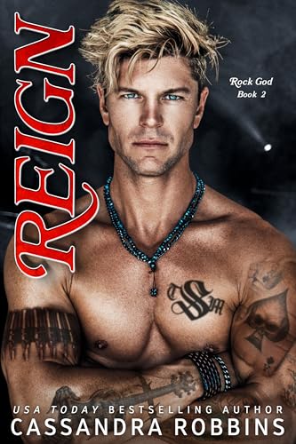 Reign (Rock God Book 2)