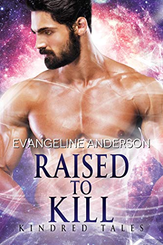 Raised to Kill (Kindred Tales Book 32)