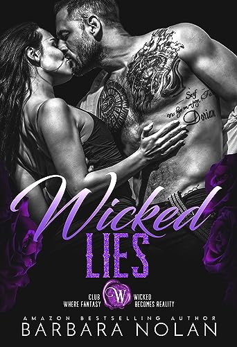Wicked Lies (Club Wicked Book 3)