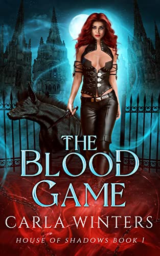 The Blood Game (The House of Shadows Book 1)