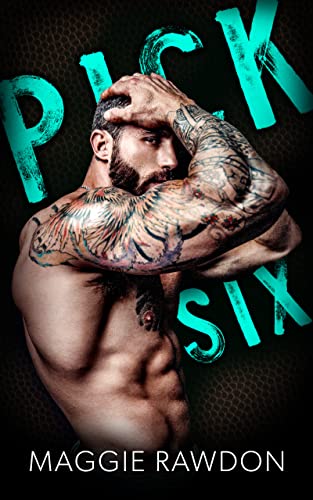 Pick Six (Seattle Phantom Football Book 1)