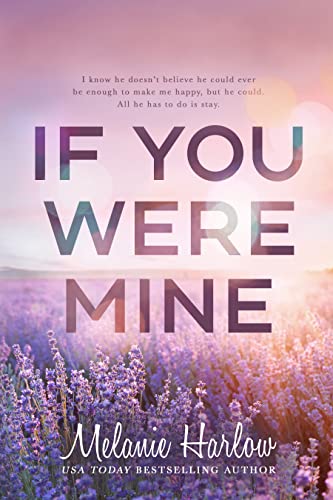 If You Were Mine (After We Fall Book 3)