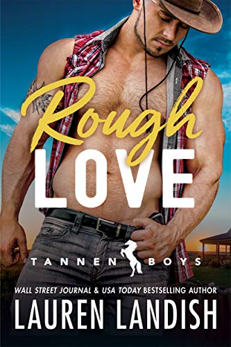 Rough Love (Tannen Boys Book 1)