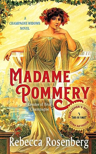 Madame Pommery (Champagne Widows Novels Book 1)