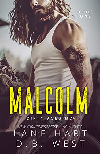 Malcolm (Dirty Aces MC Book 1)
