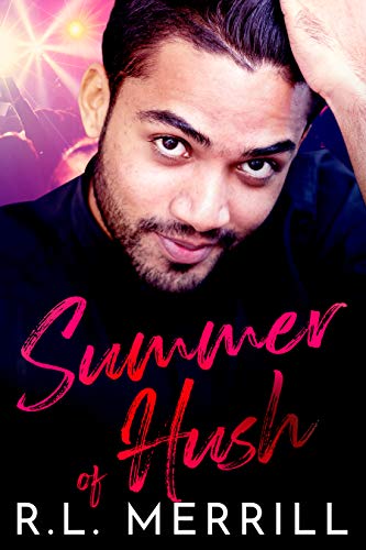 Summer of Hush (Summer of Hush Book 1)