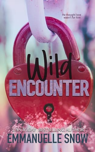 Wild Encounter (Whiskey Melody Book 4)