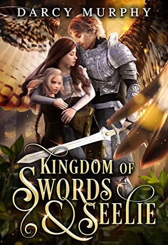Kingdom of Swords And Seelie