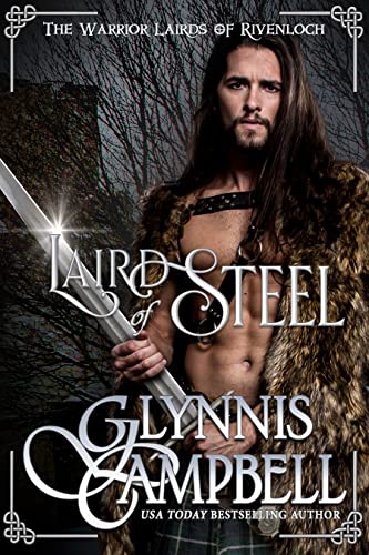 Laird of Steel (The Warrior Lairds of Rivenloch Book 1)