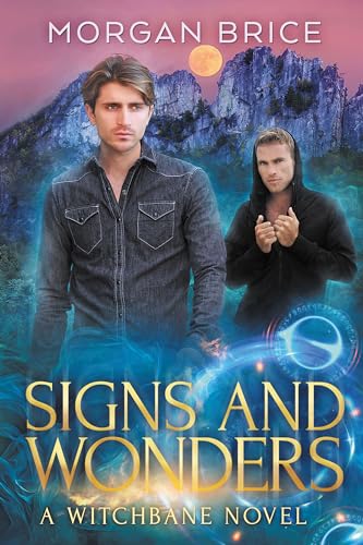 Signs and Wonders (Witchbane Book 7)