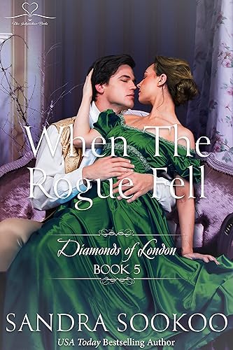 When the Rogue Fell (Diamonds of London Book 5)