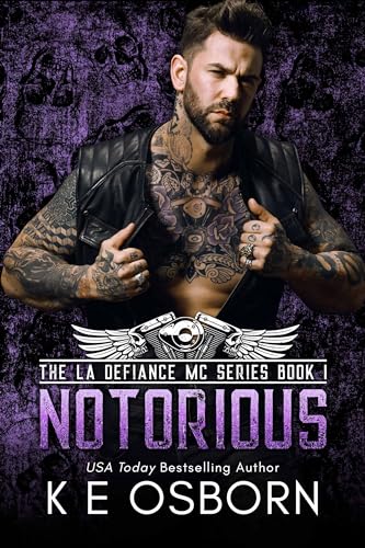 Notorious (The LA Defiance MC Series Book 1)