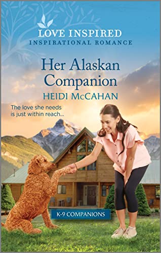 Her Alaskan Companion (K-9 Companions Book 15)