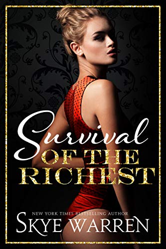 Survival of the Richest (The Trust Fund Series Book 1)