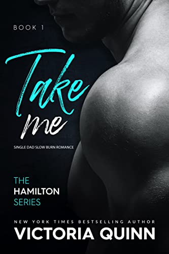Take Me (Hamilton Book 1)