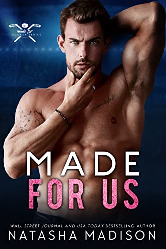 Made For Us (Made For Series Book 3)