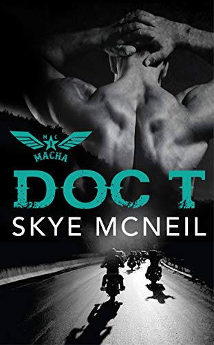 Doc T (Macha MC Book 1)