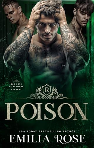 Poison (Bad Boys of Redwood Academy Book 2)
