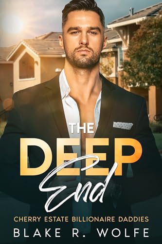 The Deep End (Cherry Estates Billionaire Daddies Book 1)